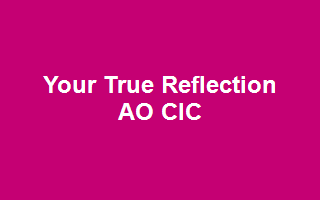 Your True Reflection AO CIC